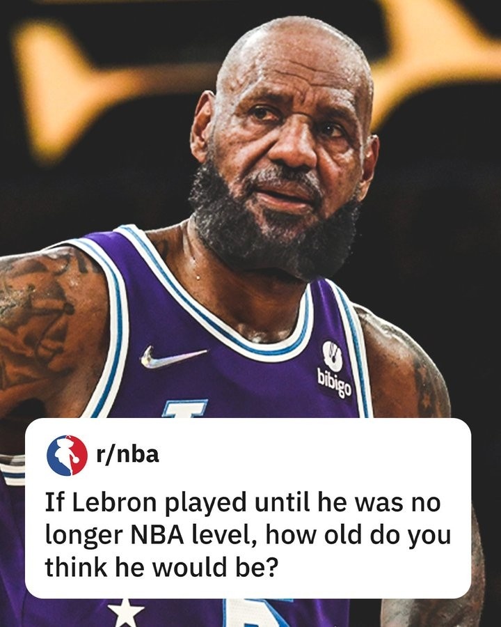 美媒发问：若詹姆斯一直打 他会在多少岁才匹配不上NBA级别？