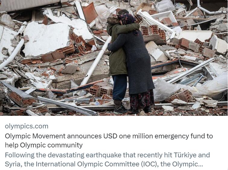 官方：奥林匹克运动为土耳其-叙利亚地震灾民捐款100万美元