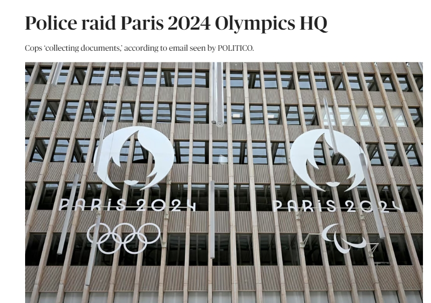 多家媒体：法国警方突袭巴黎奥委会总部，具体原因尚不明确