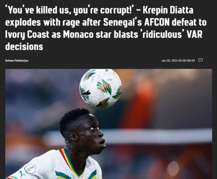 不满VAR判点，塞内加尔球员：这是谋杀和腐败！真的太荒谬了