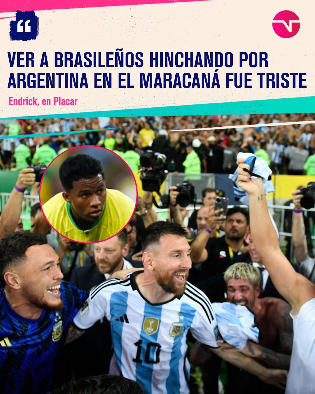 恩德里克：巴西球迷支持阿根廷让我悲伤我们未来几年能夺世界杯